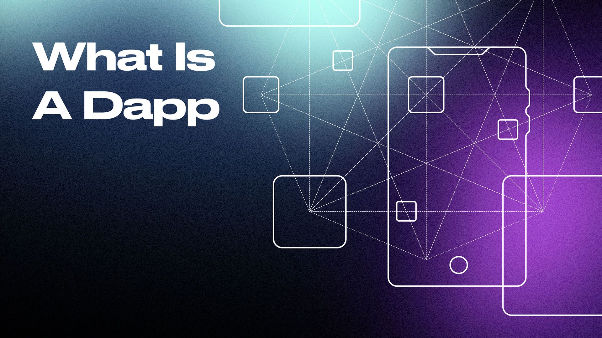What Is A Dapp Decentralized Apps Explained
